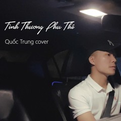 TÌNH THƯƠNG PHU THÊ - QUỐC TRUNG COVER
