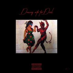 Dancing w/ the Devil