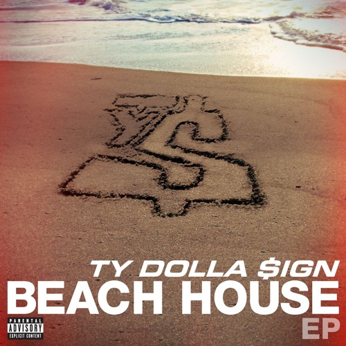 Stream Ty Dolla $ign | Listen to Beach House EP playlist online