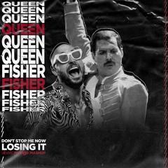 Queen vs. Fisher - Don't Stop Me Now vs. Losing It (Alberto Rodrigo Mashup)