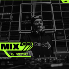 {UP} ☢ G-Rose ☢ MIX#001