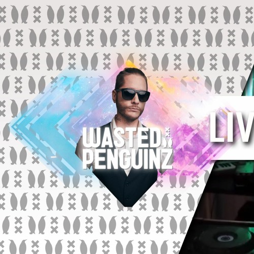 Wasted Penguinz  #WSTD