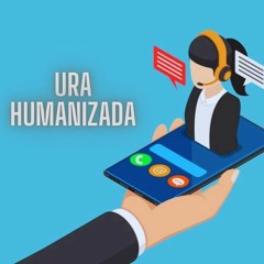 URA Humanizada- Atendimento E Pesquisa De Satisfação