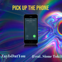 Pick Up The Phone (ft. Sione toki)