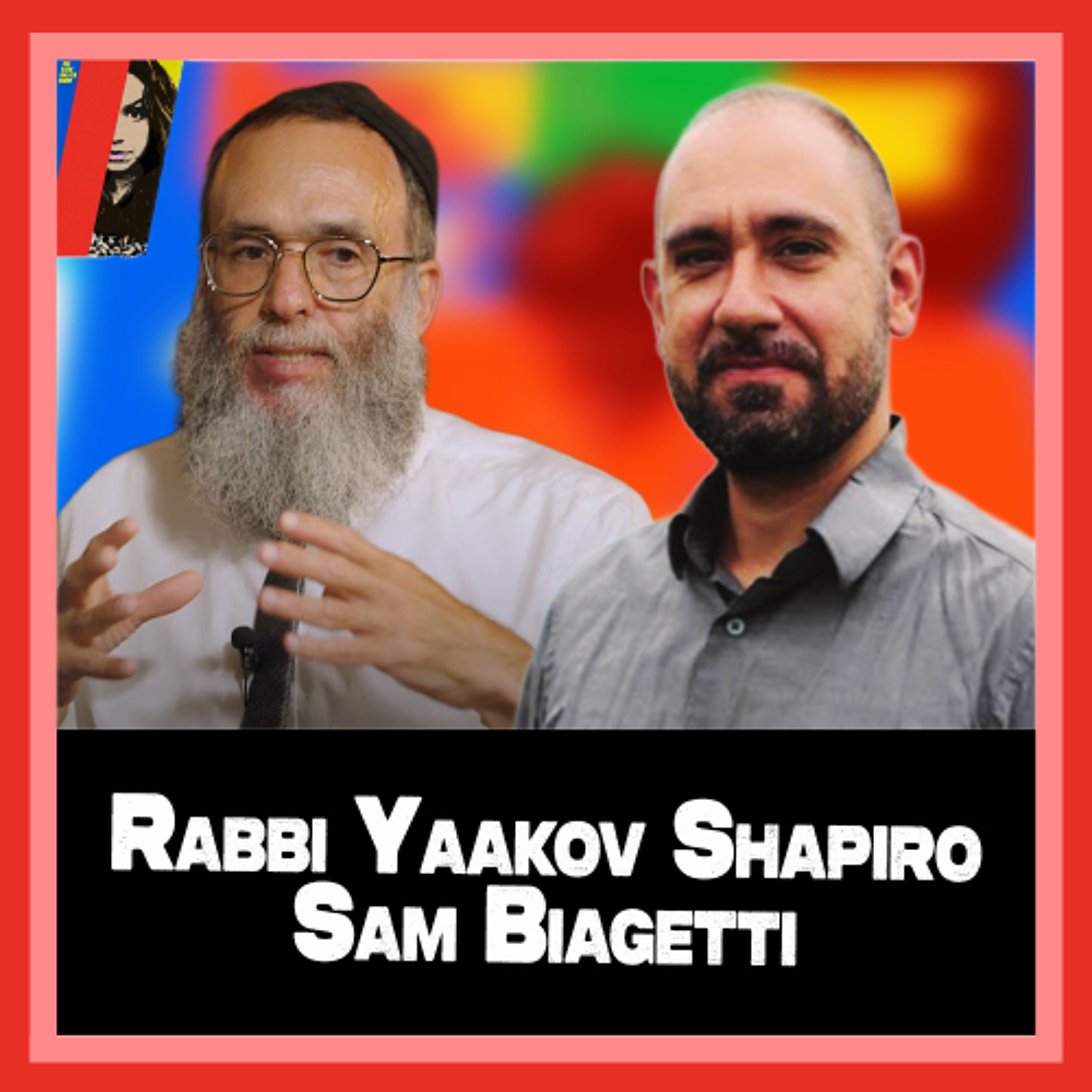 Israel's Lies EXPOSED By Rabbi Yaakov Shapiro and Historian Sam Biagetti