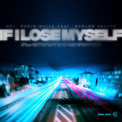 If I Lose Myself (feat. Marlon Falter)