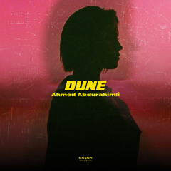 Ahmed Abdurahimli - Dune