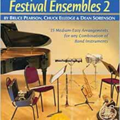 [ACCESS] EBOOK 🖊️ W29TP - Standard of Excellence - Festival Ensembles Book 2 - Trump