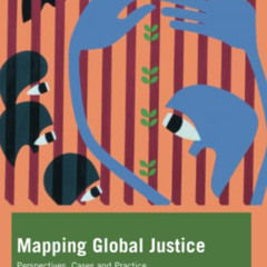 download EPUB 💕 Mapping Global Justice (Global Issues in Crime and Justice) by  Arna