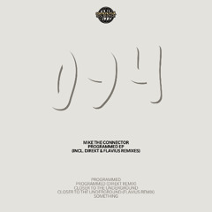 PREMIERE:  Mike The Connector - Programmed (Direkt remix) [ROMEP094]