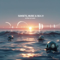 Mehen @ Sunset, Music & Sea #21 [beyond_the _sunset]