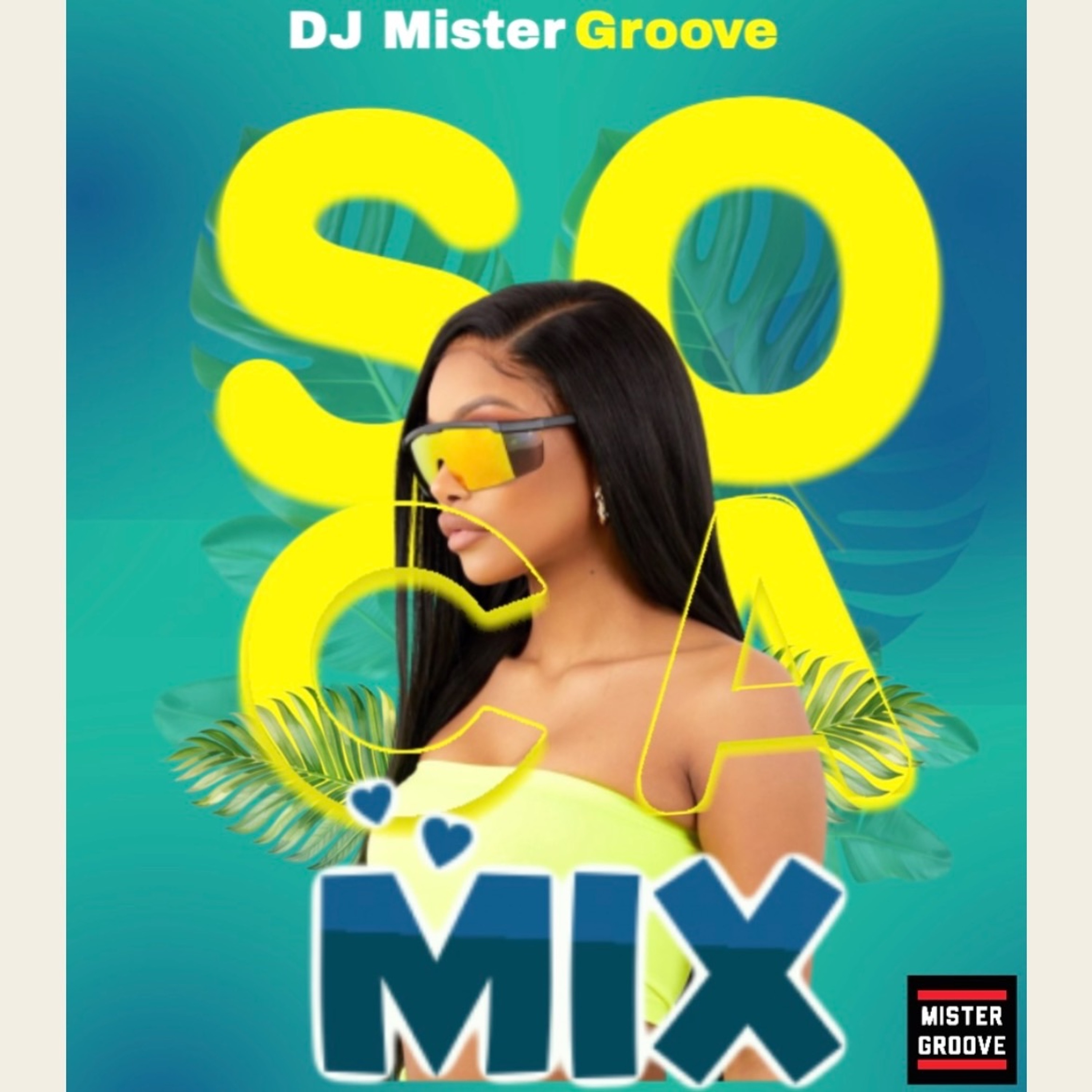 DJ Mister Groove Present Soca Mix 2025 episode artwork