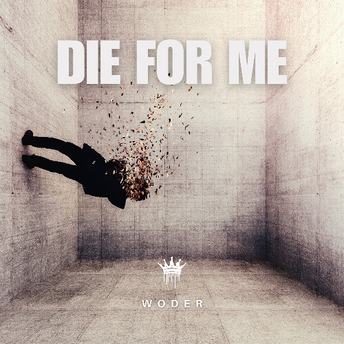 Die For Me
