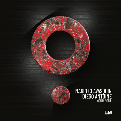 Mario Clavasquin , Diego Antoine - Your Soul (Extended)