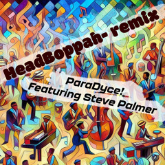 HeadBoppah (Remix) [feat. Steve Palmer]