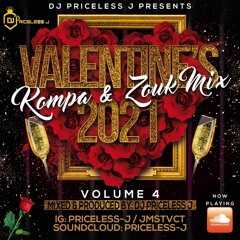 PRICELESS J PRESENTS VALENTINES KOMPA & ZOUK MIX 2021