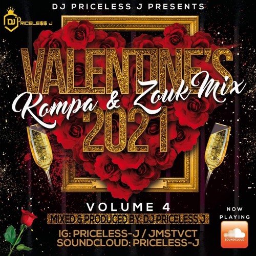 PRICELESS J PRESENTS VALENTINES KOMPA & ZOUK MIX 2021