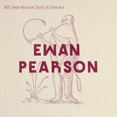 Ewan Pearson Spirit of Eden Mix