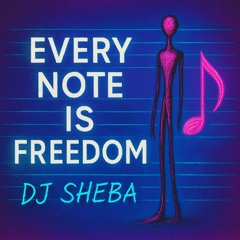 Every note is freedom