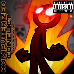 Outrage Version 3 FNF Computerized Conflict [Official OST]
