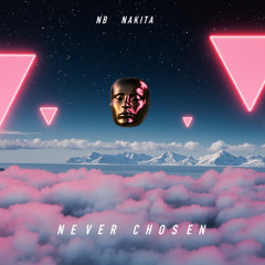 NB NAKITA  "ALWAYS WANT YOU"