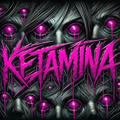 Ketamina 👺