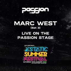 Marc West 'LIVE' at Xstatic, PaSSion Arena. Aug 16th 2025.