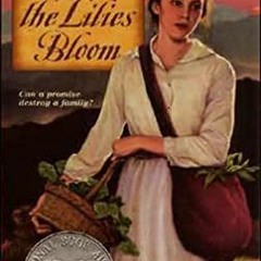 GET EPUB KINDLE PDF EBOOK Where the Lilies Bloom by  Bill Cleaver &  Vera Cleaver 🖍️