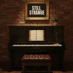 Still Strange