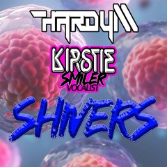 Hardy M Feat Kirstie Smiler - Shivers