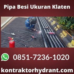 BERGARANSI, 0851-7236-1020 Pipa Besi Ukuran Klaten