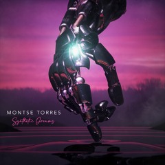 Synthetic Dreams - Montse Torres