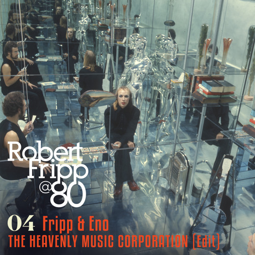Stream Robert Fripp | Listen to The Heavenly Music Corporation
