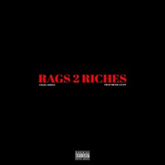 [ItzCousin]Angel Serna & That Mexican OT - Rags 2 Riches