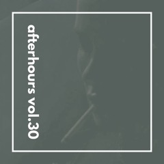 AFTERhours Vol.30