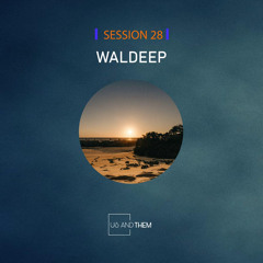 Session 28 - Waldeep