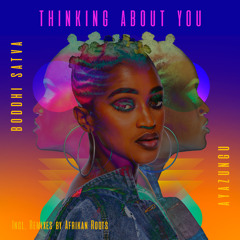 Thinking About You (Afrikan Roots Chuba Cabra Mix)