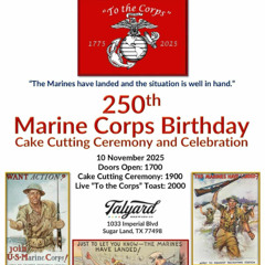 Government Shutdown Won’t Stop Marines: 250th Birthday Celebration Marches On in Sugar Land