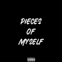 Pieces Of Myself