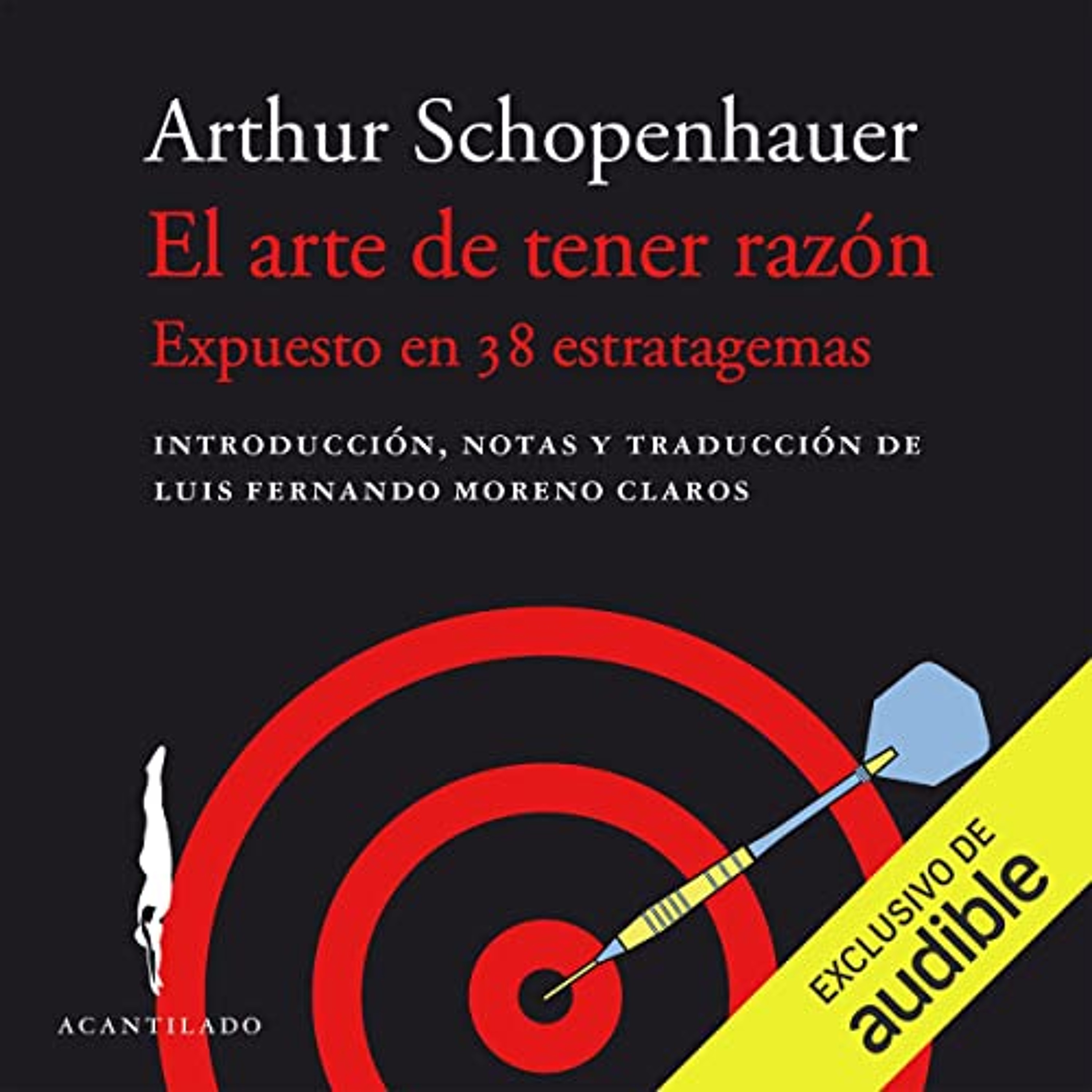 El arte de tener razón (Audiolibro) | Prueba Gratis