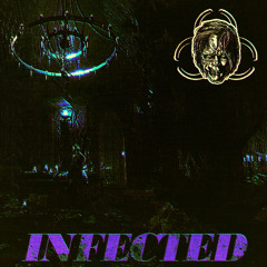 Infected (Prod. CRCL)