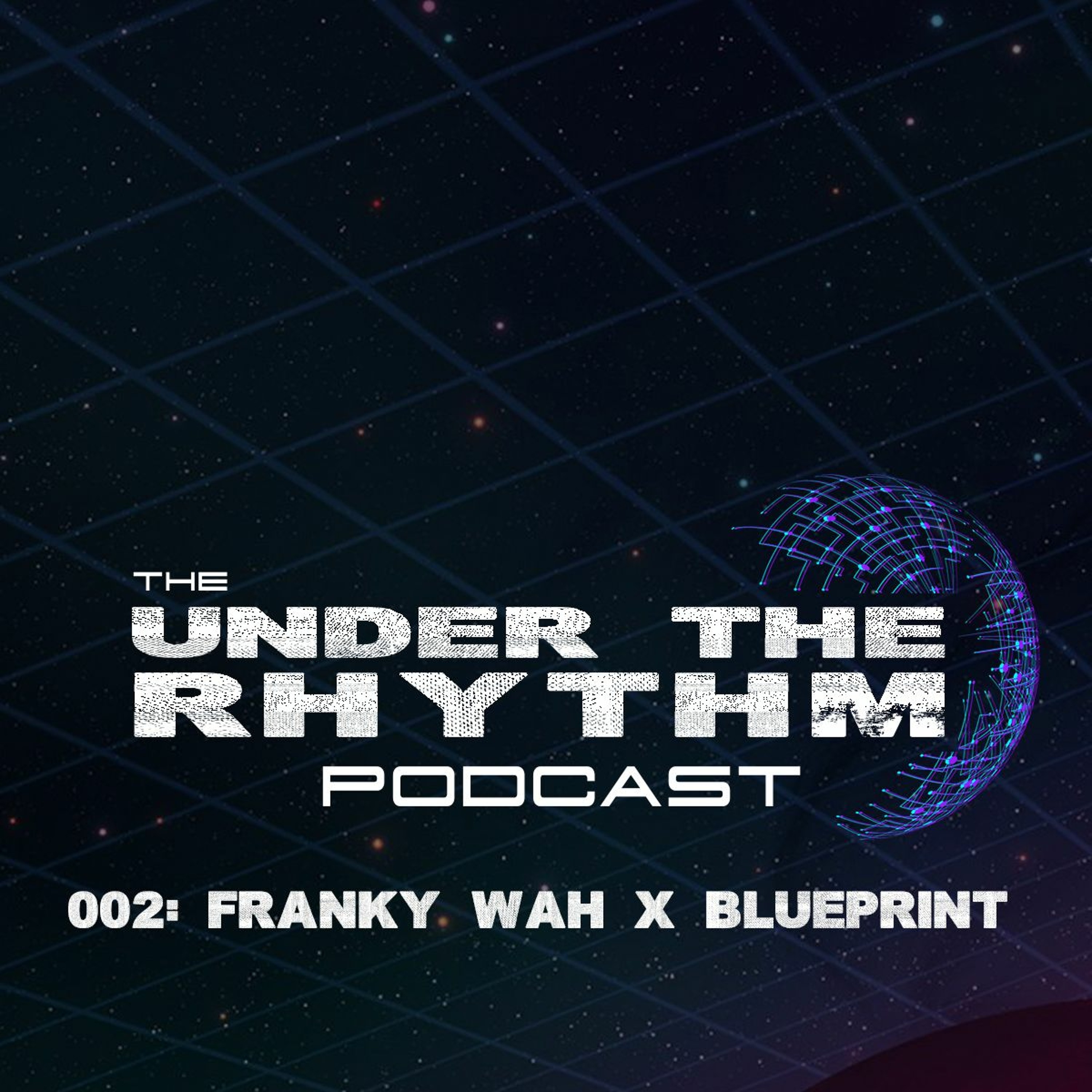 Ben Malone\'s Under The Rhythm Podcast