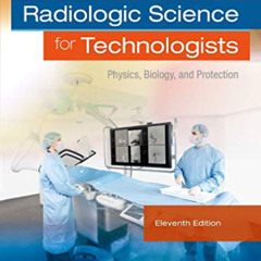[Free] KINDLE 🗃️ Radiologic Science for Technologists: Physics, Biology, and Protect