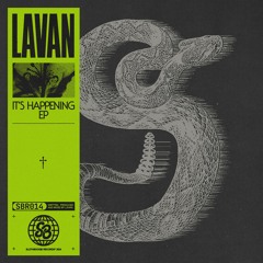 PREMIERE: Lavan - Can't Tell Me Nothing [SlothBoogie Recordings]
