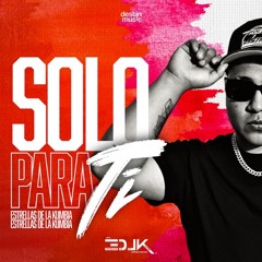 Solo Para Ti {Estrellas De La Kumbia} LIMPIA 2025 Master
