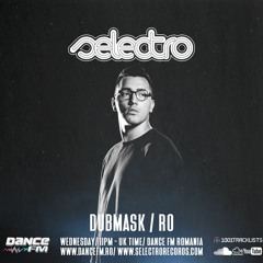 Selectro Podcast #315 w/ Dubmask / RO