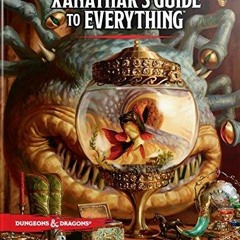 PDF/READ Xanathar's Guide to Everything (Dungeons & Dragons)