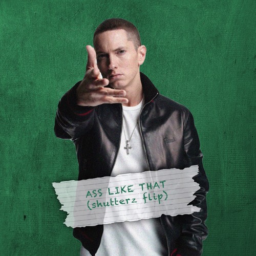 ASS LIKE THAT (SHUTTERZ FLIP)