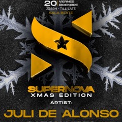 JULI DE ALONSO @SUPERNOVA X MAS SLOW CLUB  2024