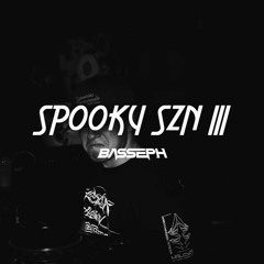 SPOOKY SZN III
